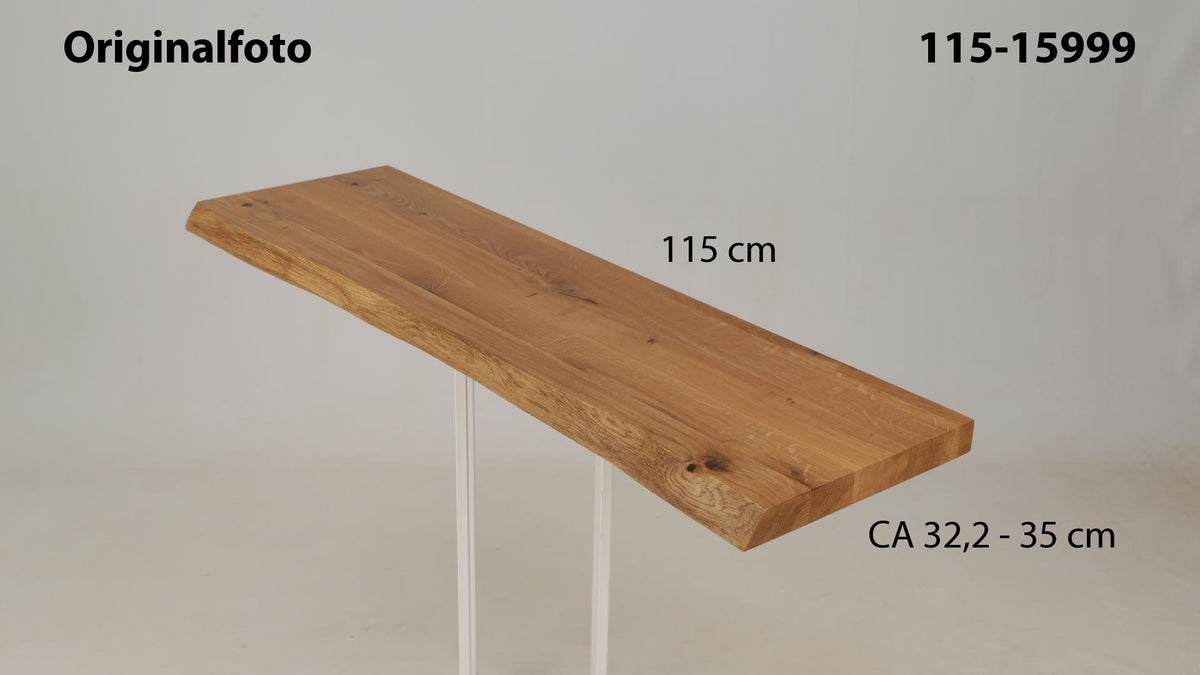 Eichenholz-Tischplatte Nummer 115-15999, Länge 115 cm cm, Breite ca. 32.2 cm–35 cm, mit gebürsteter Baumkante, geschliffen, 2 Schichten italienisches Öl, Äste und Risse mit Epoxidharz
