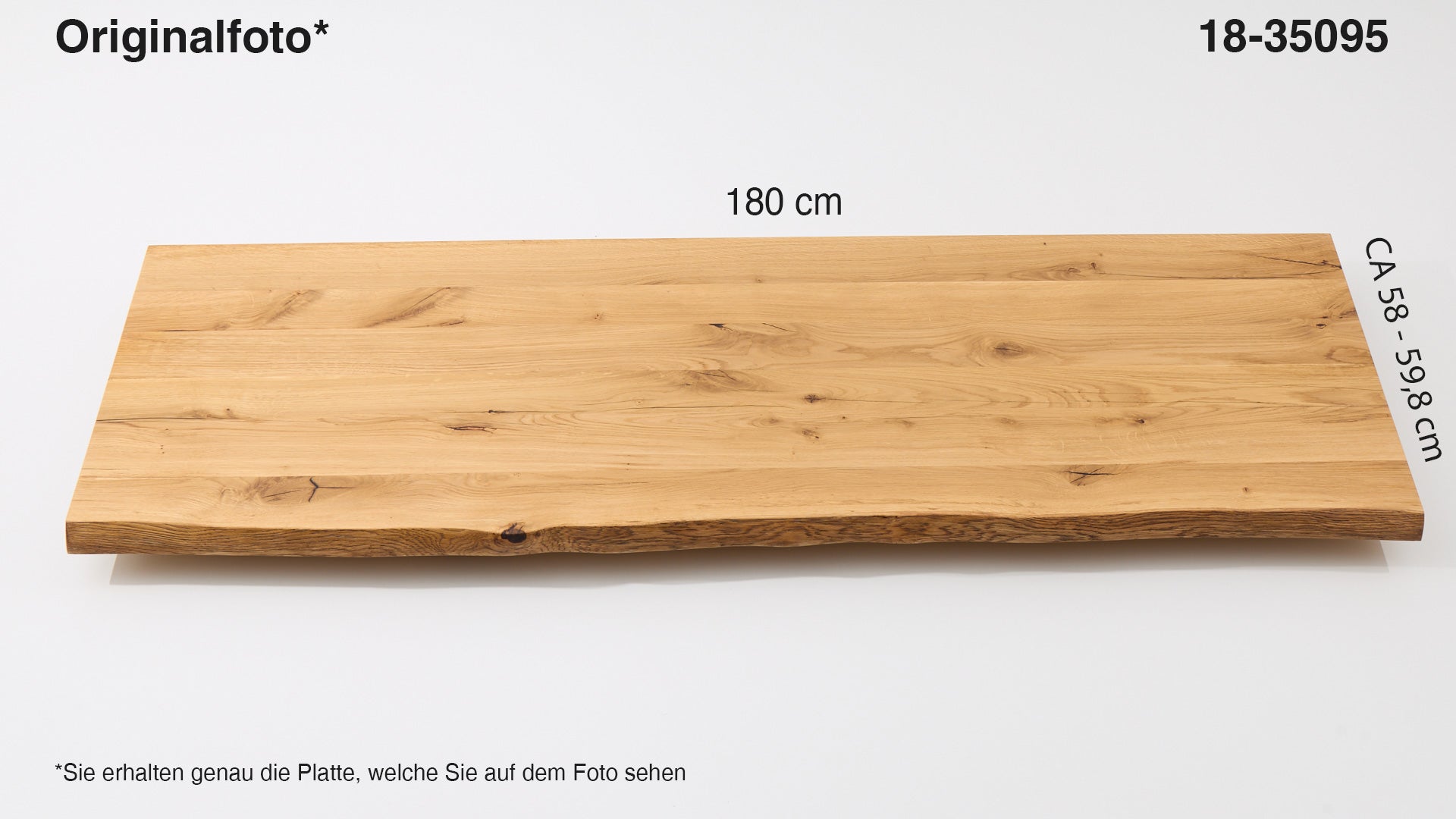 Eichenholz-Tischplatte Nummer 18-35095, Länge 180 cm cm, Breite ca. 58 cm–59.8 cm, mit gebürsteter Baumkante, geschliffen, 2 Schichten italienisches Öl, Äste und Risse mit Epoxidharz