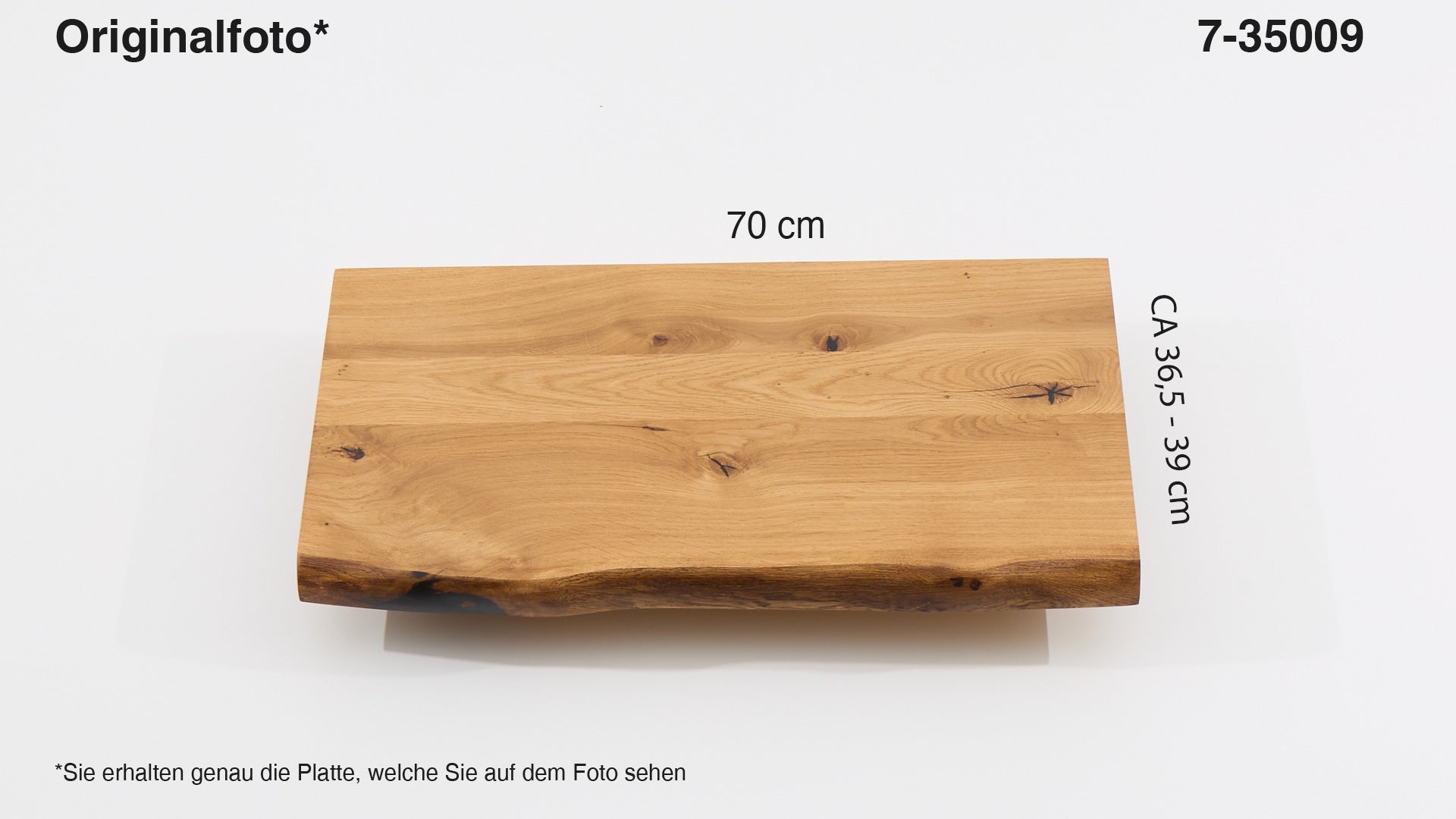 Eichenholz-Tischplatte Nummer 7-35009, Länge 70 cm cm, Breite ca. 36.5 cm–39 cm, mit gebürsteter Baumkante, geschliffen, 2 Schichten italienisches Öl, Äste und Risse mit Epoxidharz