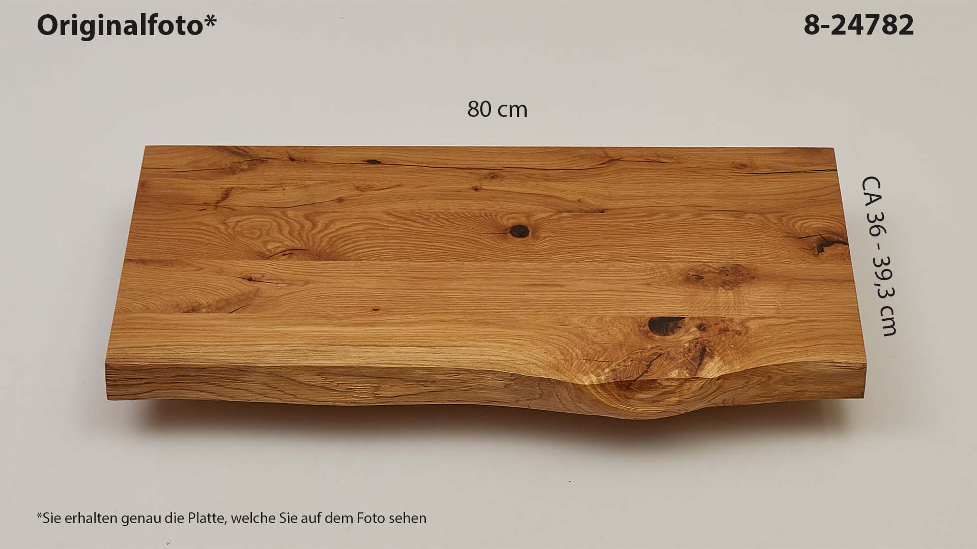 Eichenholz-Tischplatte Nummer 8-24782, Länge 80 cm cm, Breite ca. 36 cm–39.3 cm, mit gebürsteter Baumkante, geschliffen, 2 Schichten italienisches Öl, Äste und Risse mit Epoxidharz