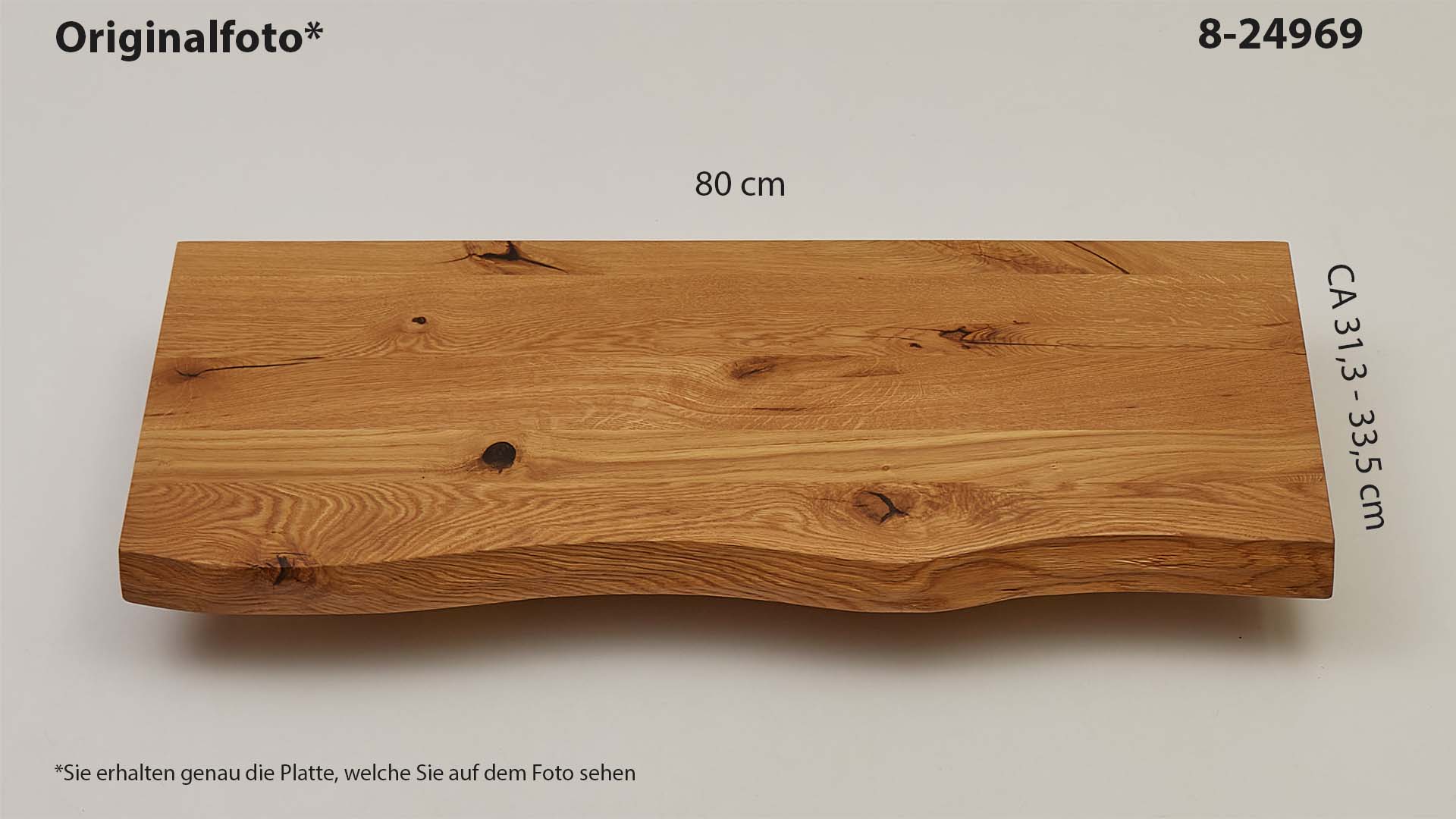 Eichenholz-Tischplatte Nummer 8-24969, Länge 80 cm cm, Breite ca. 31.3 cm–33.5 cm, mit gebürsteter Baumkante, geschliffen, 2 Schichten italienisches Öl, Äste und Risse mit Epoxidharz