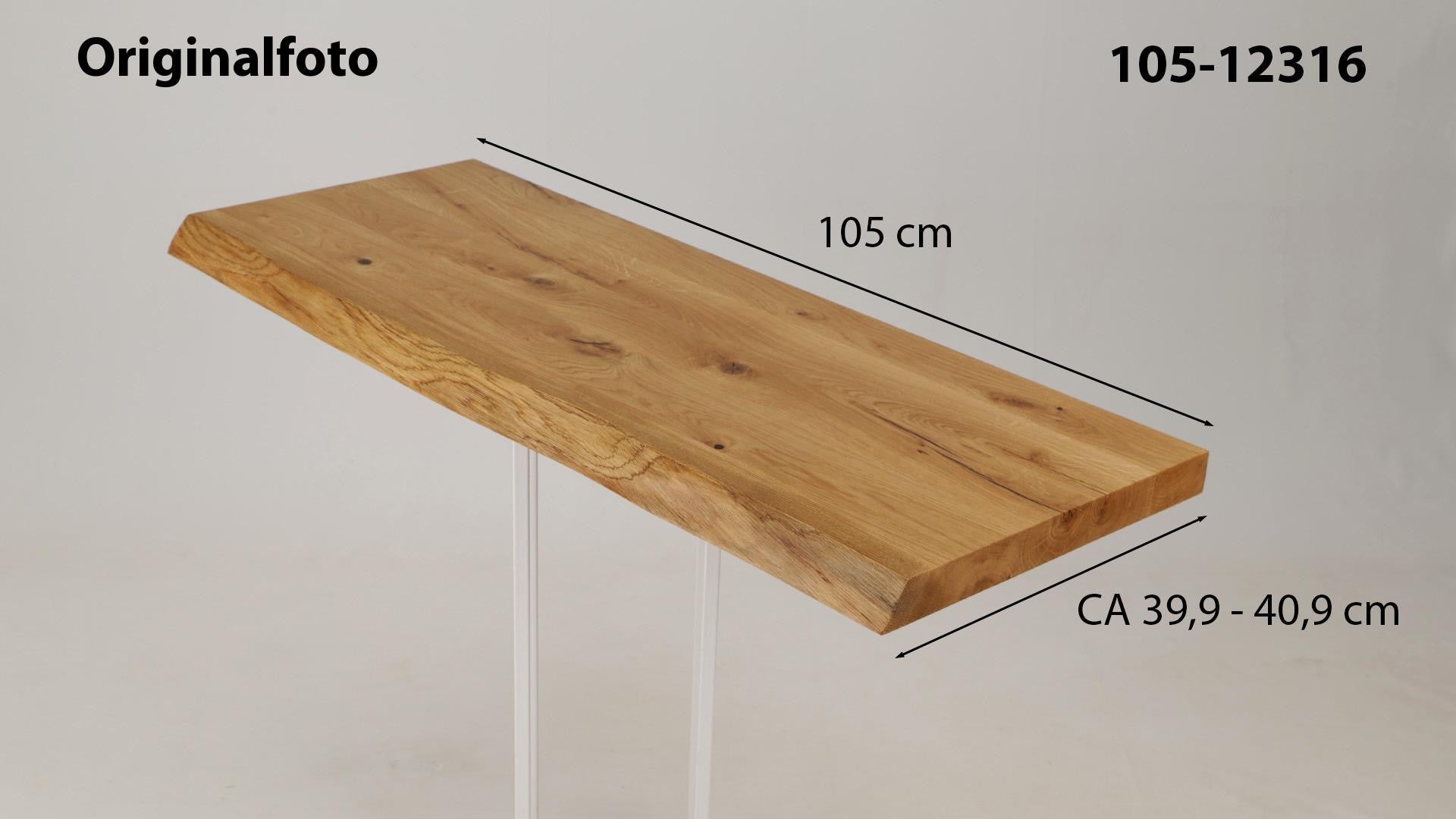 Eichenholz-Tischplatte Nummer 105-12316, Länge 105 cm cm, Breite ca. 39.9 cm–40.9 cm, mit gebürsteter Baumkante, geschliffen, 2 Schichten italienisches Öl, Äste und Risse mit Epoxidharz