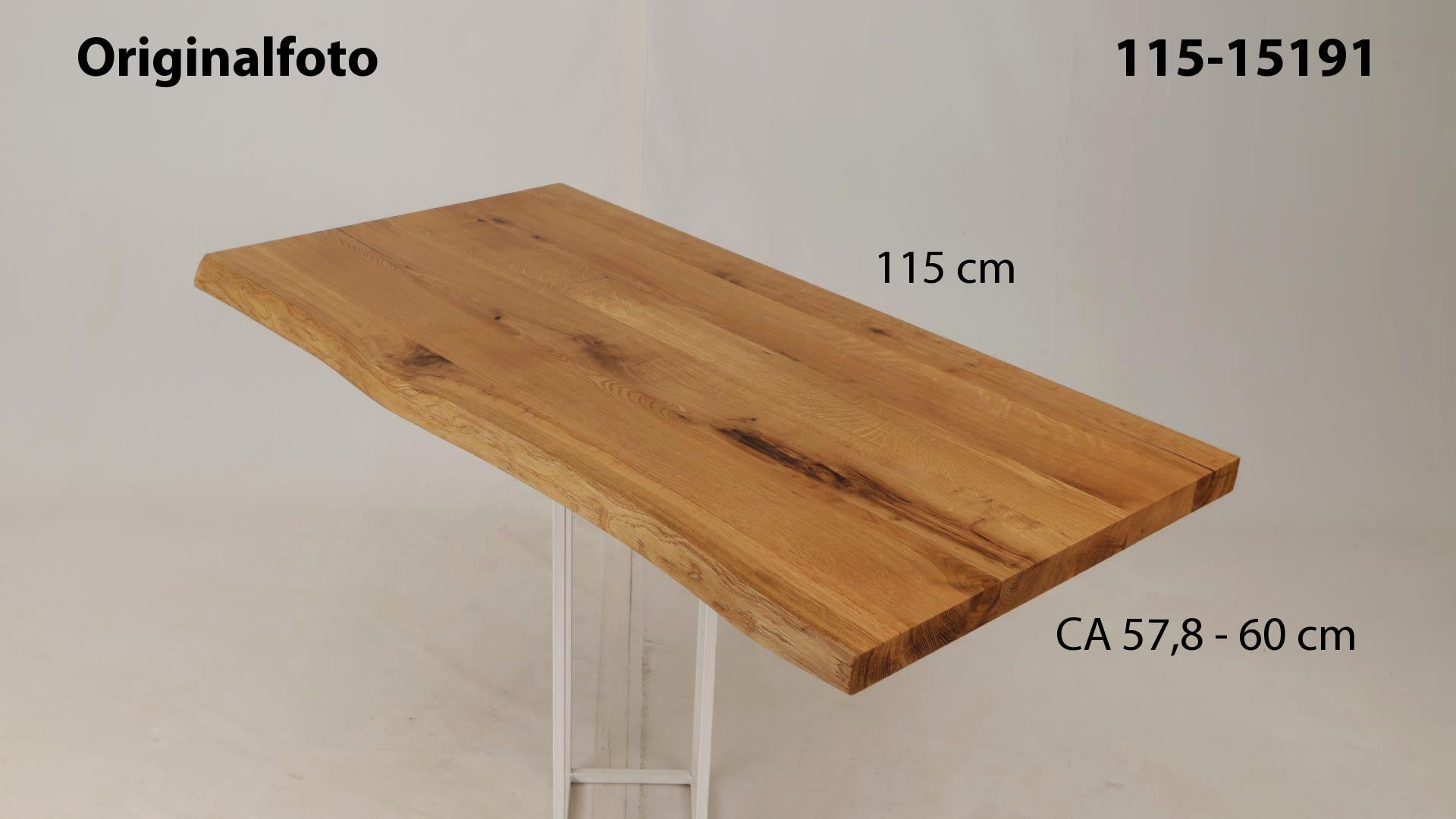 Eichenholz-Tischplatte Nummer 115-15191, Länge 115 cm cm, Breite ca. 57.8 cm–60 cm, mit gebürsteter Baumkante, geschliffen, 2 Schichten italienisches Öl, Äste und Risse mit Epoxidharz