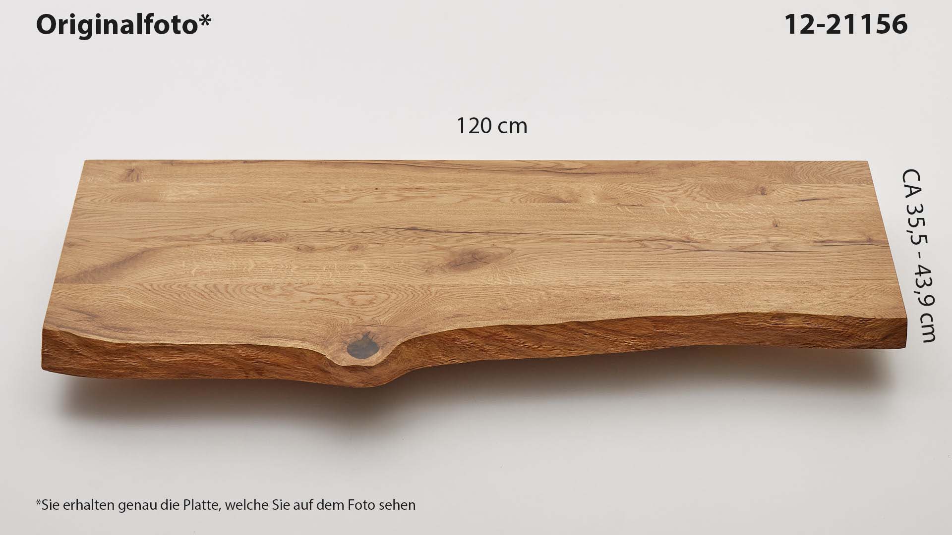Eichenholz-Tischplatte Nummer 12-21156, Länge 120 cm cm, Breite ca. 35.5 cm–43.9 cm, mit gebürsteter Baumkante, geschliffen, 2 Schichten italienisches Öl, Äste und Risse mit Epoxidharz