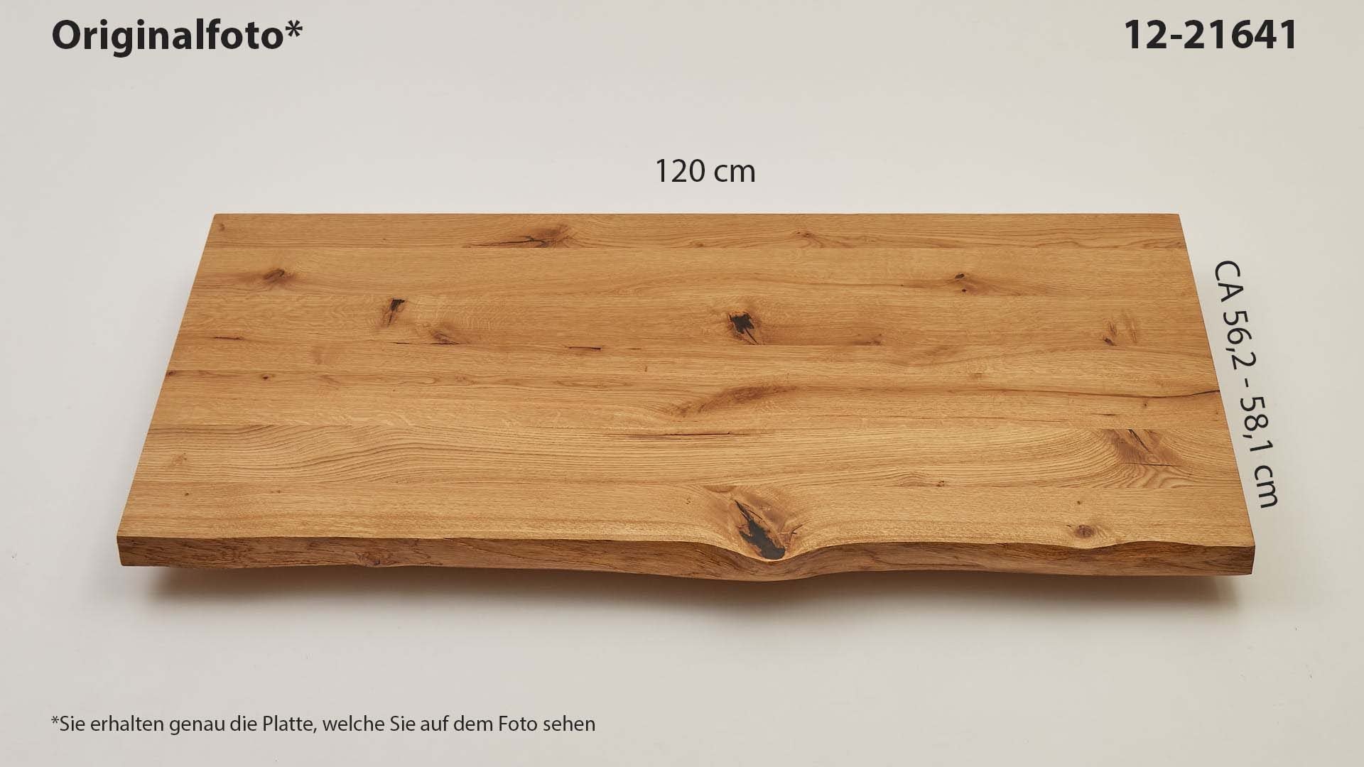 Eichenholz-Tischplatte Nummer 12-21641, Länge 120 cm cm, Breite ca. 56.2 cm–58.1 cm, mit gebürsteter Baumkante, geschliffen, 2 Schichten italienisches Öl, Äste und Risse mit Epoxidharz