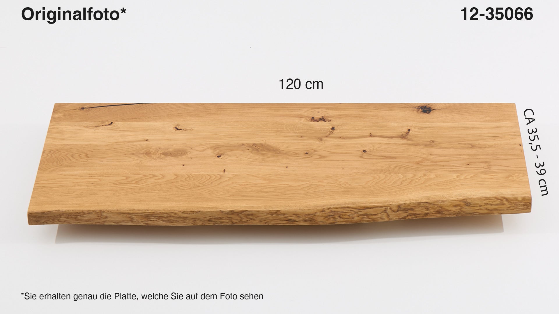 Eichenholz-Tischplatte Nummer 12-35066, Länge 120 cm cm, Breite ca. 35.5 cm–39 cm, mit gebürsteter Baumkante, geschliffen, 2 Schichten italienisches Öl, Äste und Risse mit Epoxidharz