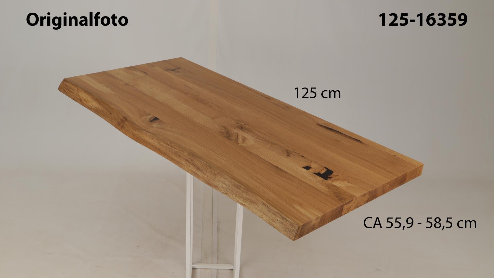 Eichenholz-Tischplatte Nummer 125-16359, Länge 125 cm cm, Breite ca. 55.9 cm–58.5 cm, mit gebürsteter Baumkante, geschliffen, 2 Schichten italienisches Öl, Äste und Risse mit Epoxidharz