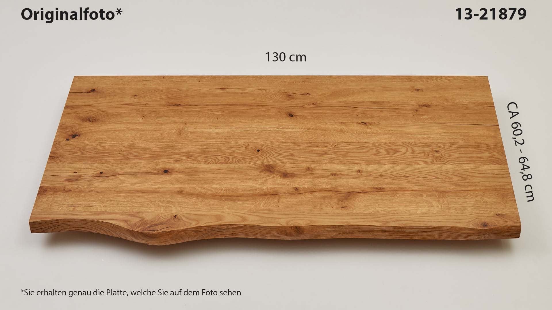 Eichenholz-Tischplatte Nummer 13-21879, Länge 130 cm cm, Breite ca. 60.2 cm–64.8 cm, mit gebürsteter Baumkante, geschliffen, 2 Schichten italienisches Öl, Äste und Risse mit Epoxidharz