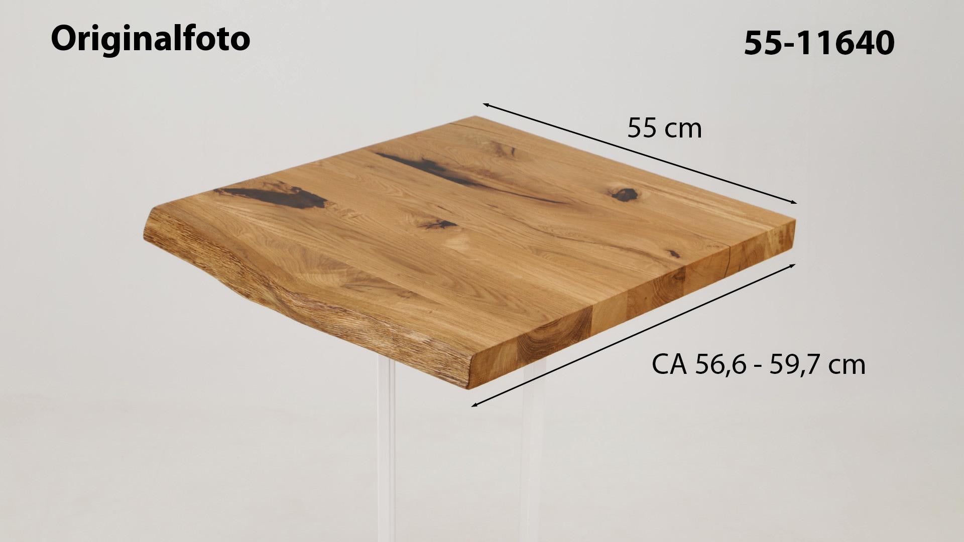 Eichenholz-Tischplatte Nummer 55-11640, Länge 55 cm cm, Breite ca. 56.6 cm–59.7 cm, mit gebürsteter Baumkante, geschliffen, 2 Schichten italienisches Öl, Äste und Risse mit Epoxidharz