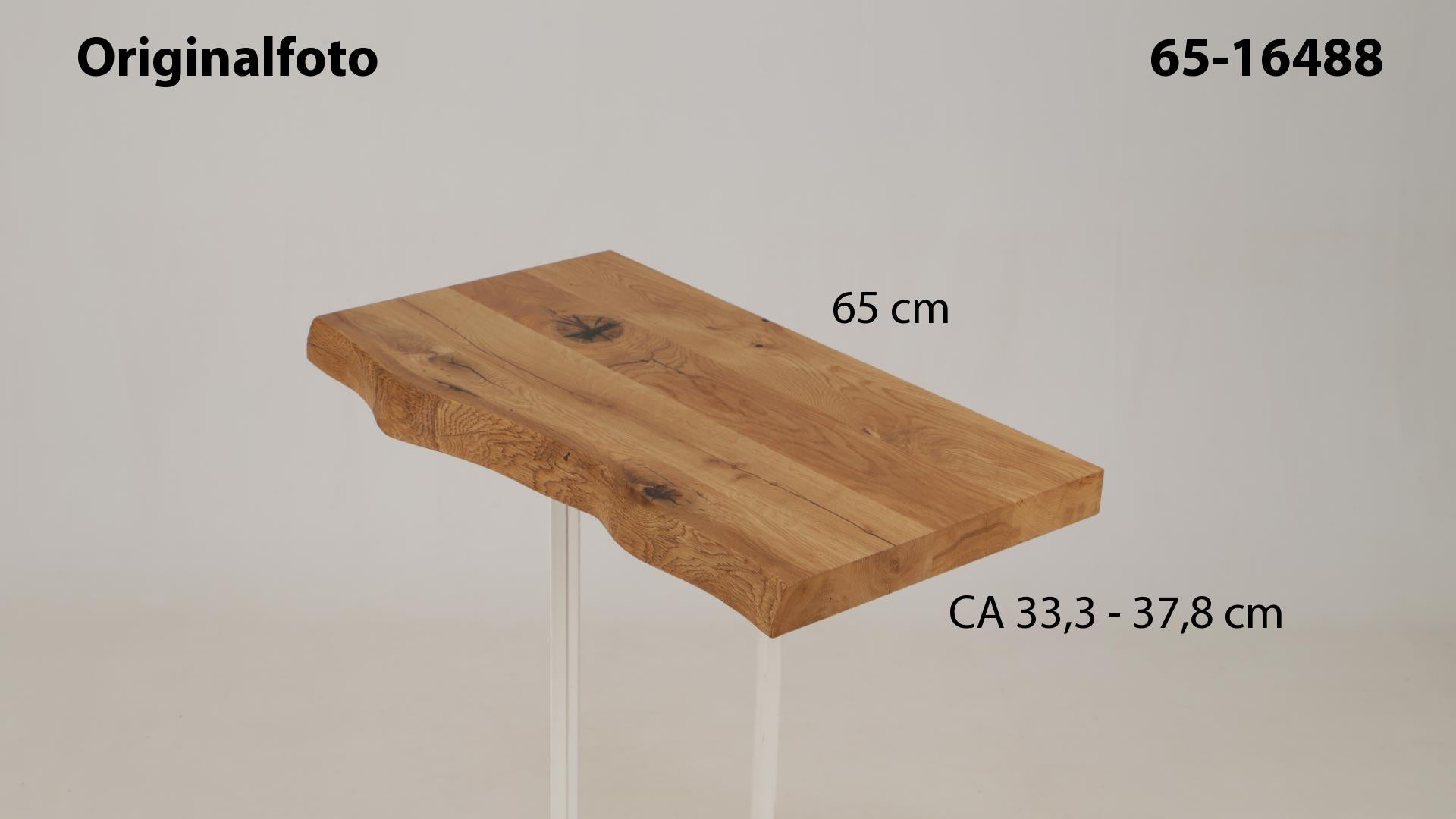 Eichenholz-Tischplatte Nummer 65-16488, Länge 65 cm cm, Breite ca. 33.3 cm–37.8 cm, mit gebürsteter Baumkante, geschliffen, 2 Schichten italienisches Öl, Äste und Risse mit Epoxidharz