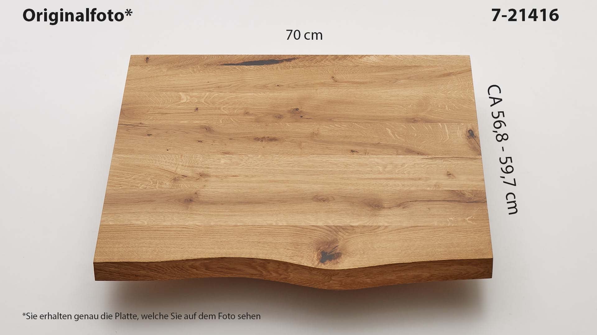 Eichenholz-Tischplatte Nummer 7-21416, Länge 70 cm cm, Breite ca. 56.8 cm–59.7 cm, mit gebürsteter Baumkante, geschliffen, 2 Schichten italienisches Öl, Äste und Risse mit Epoxidharz