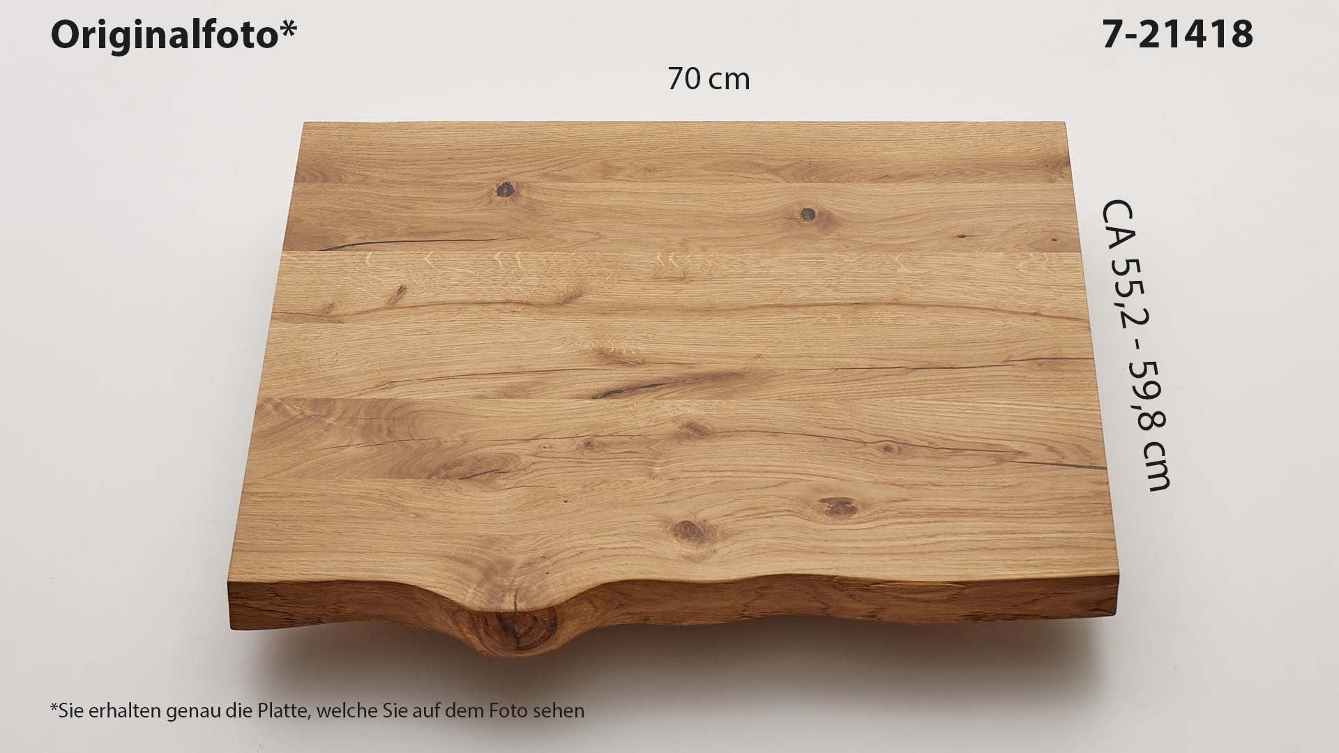 Eichenholz-Tischplatte Nummer 7-21418, Länge 70 cm cm, Breite ca. 55.2 cm–59.8 cm, mit gebürsteter Baumkante, geschliffen, 2 Schichten italienisches Öl, Äste und Risse mit Epoxidharz