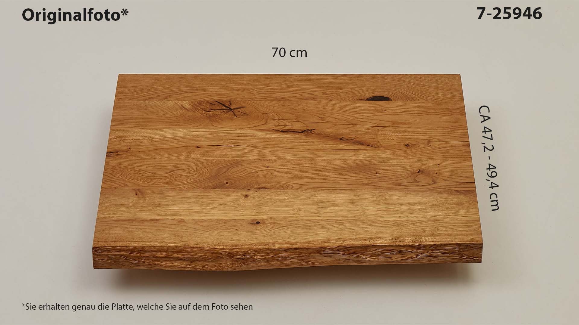 Eichenholz-Tischplatte Nummer 7-25946, Länge 70 cm cm, Breite ca. 47.2 cm–49.4 cm, mit gebürsteter Baumkante, geschliffen, 2 Schichten italienisches Öl, Äste und Risse mit Epoxidharz