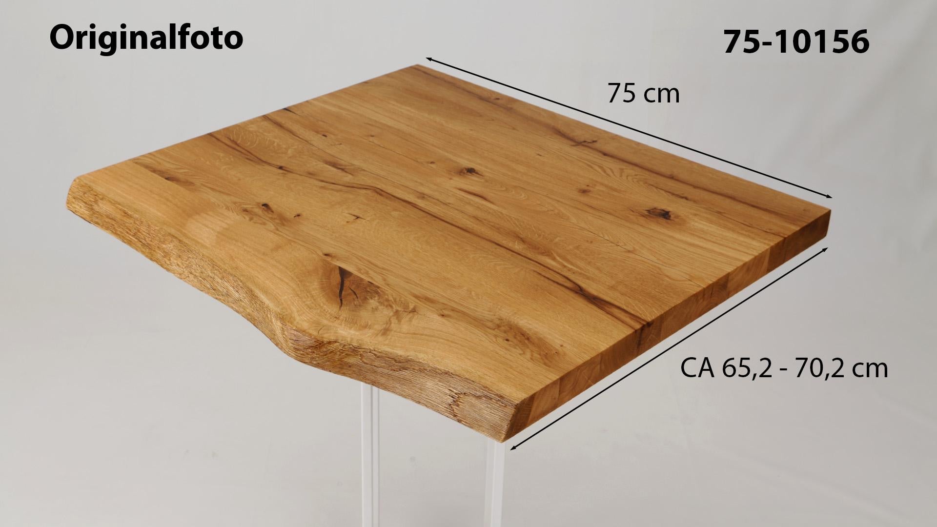 Eichenholz-Tischplatte Nummer 75-10156, Länge 75 cm cm, Breite ca. 65.2 cm–70.2 cm, mit gebürsteter Baumkante, geschliffen, 2 Schichten italienisches Öl, Äste und Risse mit Epoxidharz