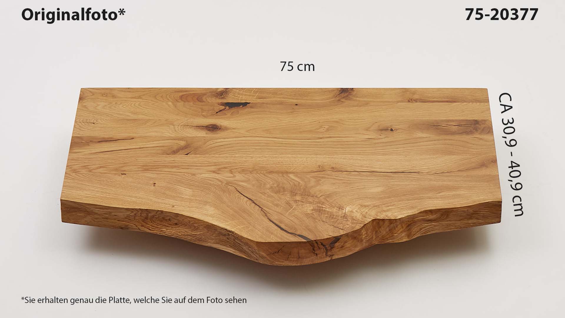 Eichenholz-Tischplatte Nummer 75-20377, Länge 75 cm cm, Breite ca. 30.9 cm–40.9 cm, mit gebürsteter Baumkante, geschliffen, 2 Schichten italienisches Öl, Äste und Risse mit Epoxidharz