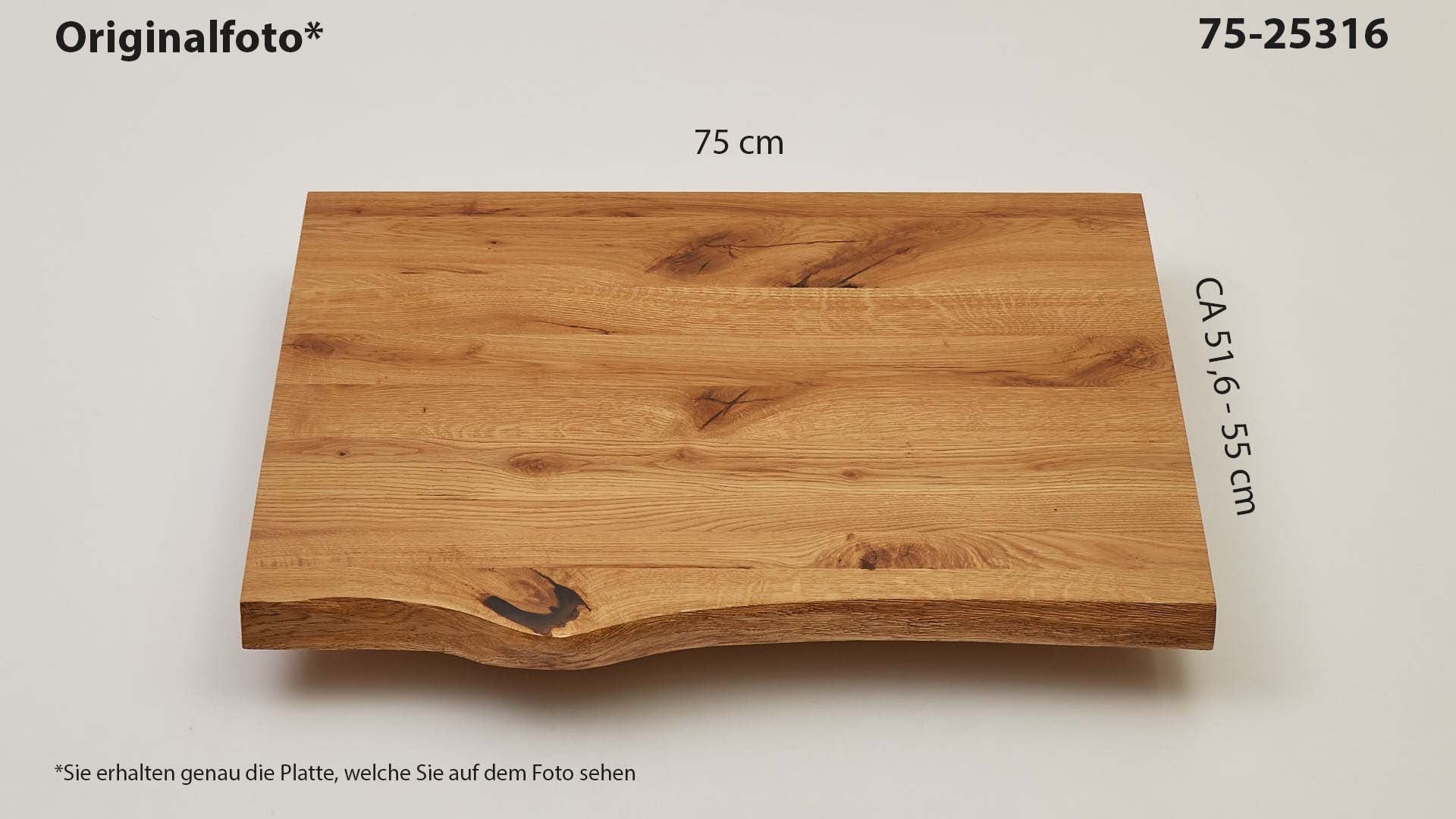 Eichenholz-Tischplatte Nummer 75-25316, Länge 75 cm cm, Breite ca. 51.6 cm–55 cm, mit gebürsteter Baumkante, geschliffen, 2 Schichten italienisches Öl, Äste und Risse mit Epoxidharz