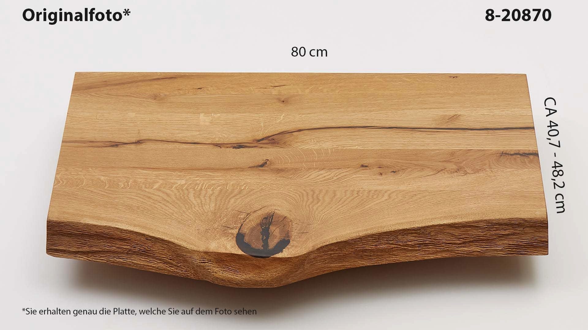 Eichenholz-Tischplatte Nummer 8-20870, Länge 80 cm cm, Breite ca. 40.7 cm–48.2 cm, mit gebürsteter Baumkante, geschliffen, 2 Schichten italienisches Öl, Äste und Risse mit Epoxidharz