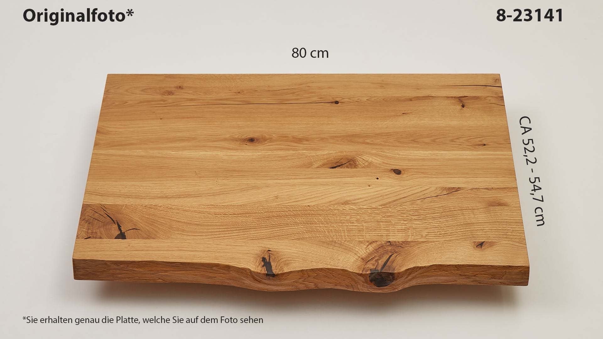 Eichenholz-Tischplatte Nummer 8-23141, Länge 80 cm cm, Breite ca. 52.2 cm–54.7 cm, mit gebürsteter Baumkante, geschliffen, 2 Schichten italienisches Öl, Äste und Risse mit Epoxidharz