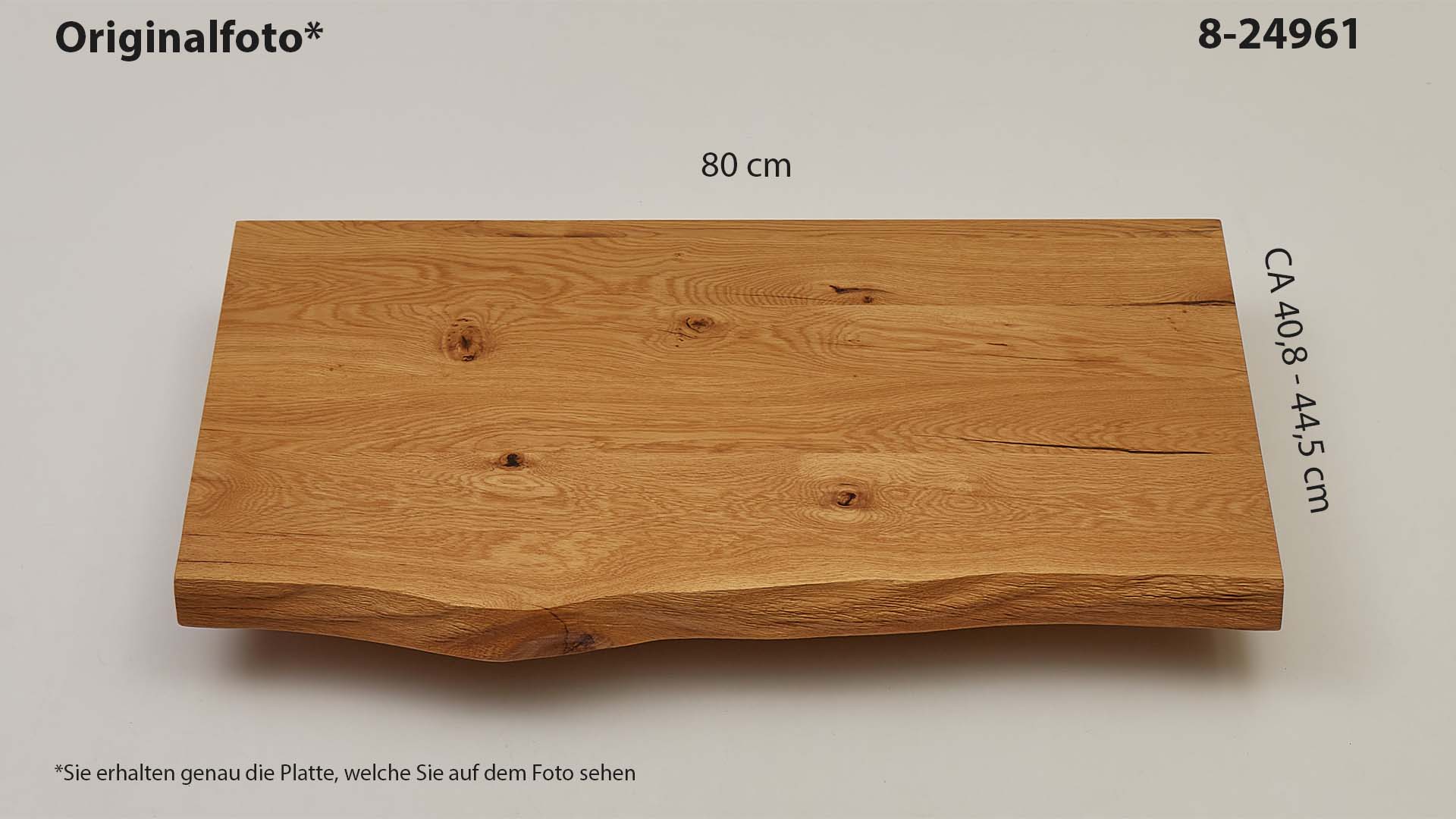 Eichenholz-Tischplatte Nummer 8-24961, Länge 80 cm cm, Breite ca. 40.8 cm–44.5 cm, mit gebürsteter Baumkante, geschliffen, 2 Schichten italienisches Öl, Äste und Risse mit Epoxidharz