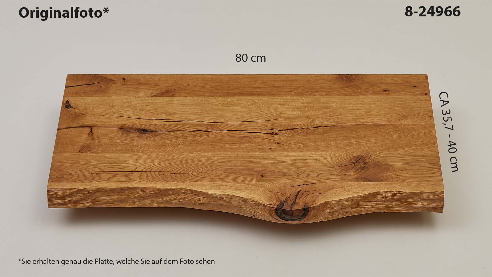 Eichenholz-Tischplatte Nummer 8-24966, Länge 80 cm cm, Breite ca. 35.7 cm–40 cm, mit gebürsteter Baumkante, geschliffen, 2 Schichten italienisches Öl, Äste und Risse mit Epoxidharz