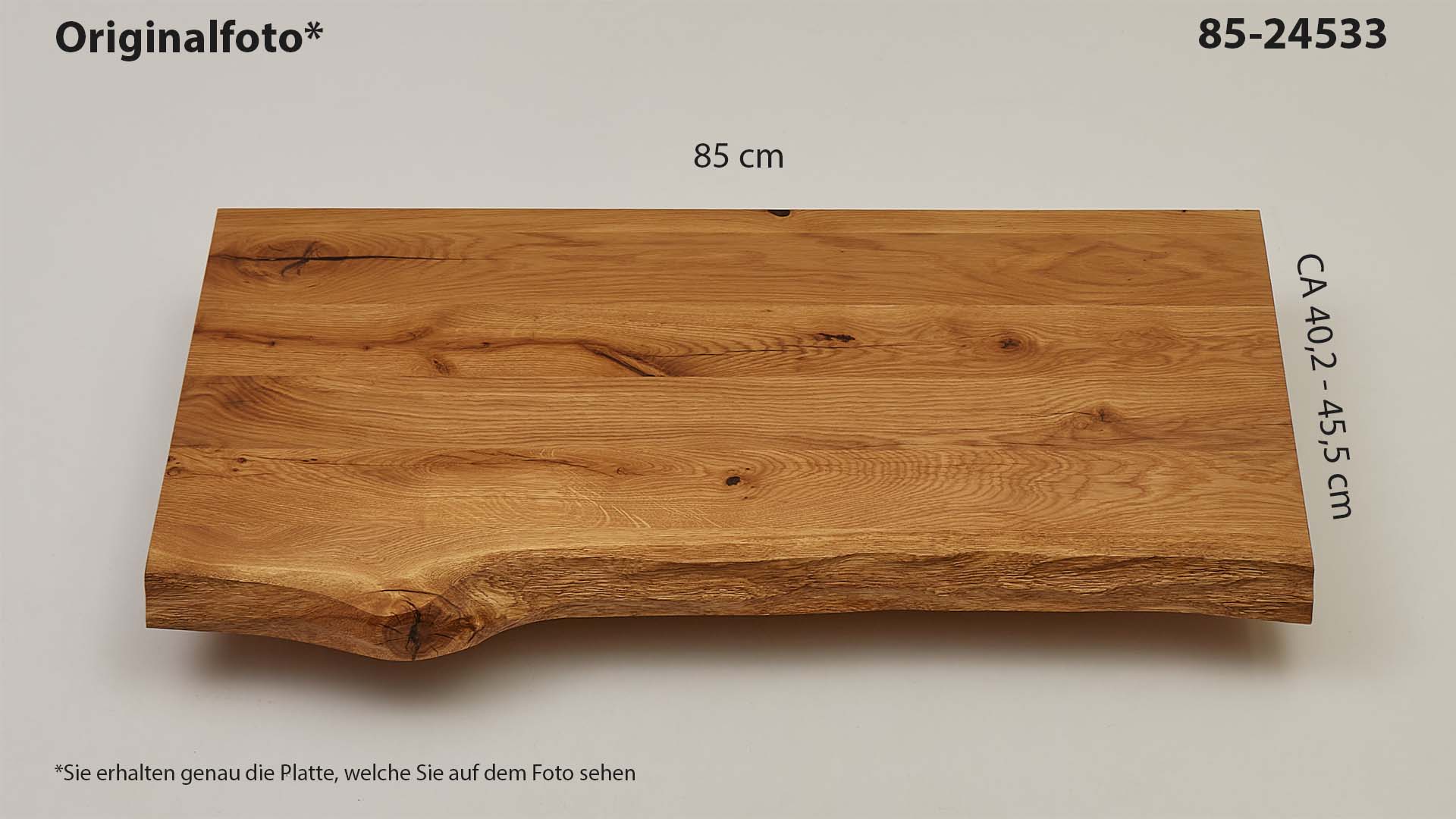Eichenholz-Tischplatte Nummer 85-24533, Länge 85 cm cm, Breite ca. 40.2 cm–45.5 cm, mit gebürsteter Baumkante, geschliffen, 2 Schichten italienisches Öl, Äste und Risse mit Epoxidharz