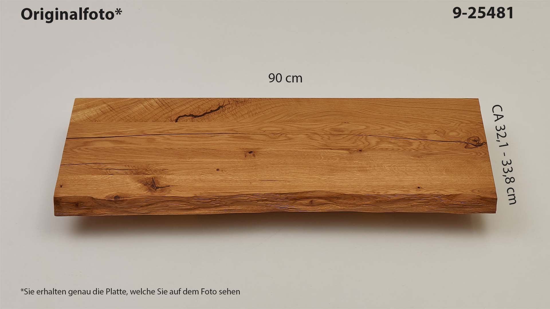 Eichenholz-Tischplatte Nummer 9-25481, Länge 90 cm cm, Breite ca. 32.1 cm–33.8 cm, mit gebürsteter Baumkante, geschliffen, 2 Schichten italienisches Öl, Äste und Risse mit Epoxidharz