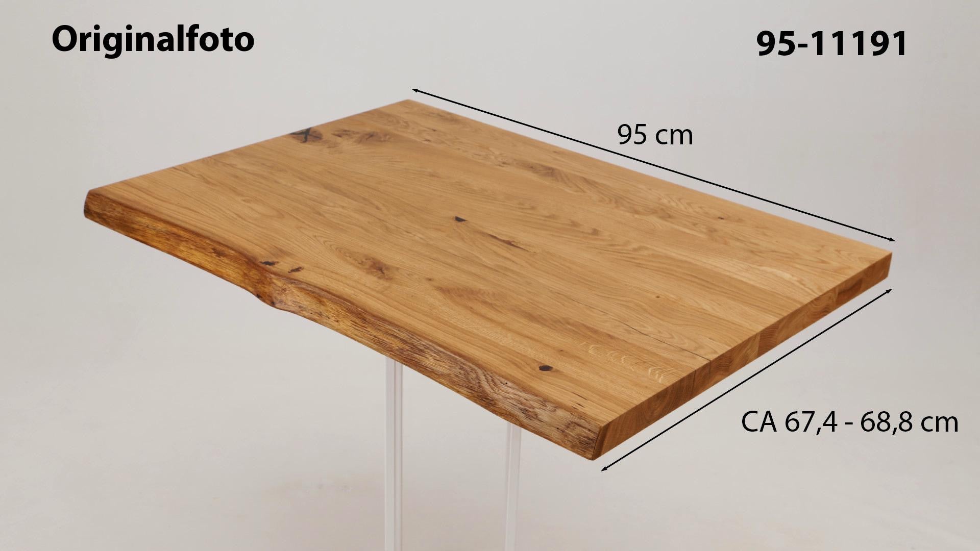 Eichenholz-Tischplatte Nummer 95-11191, Länge 95 cm cm, Breite ca. 67.4 cm–68.8 cm, mit gebürsteter Baumkante, geschliffen, 2 Schichten italienisches Öl, Äste und Risse mit Epoxidharz