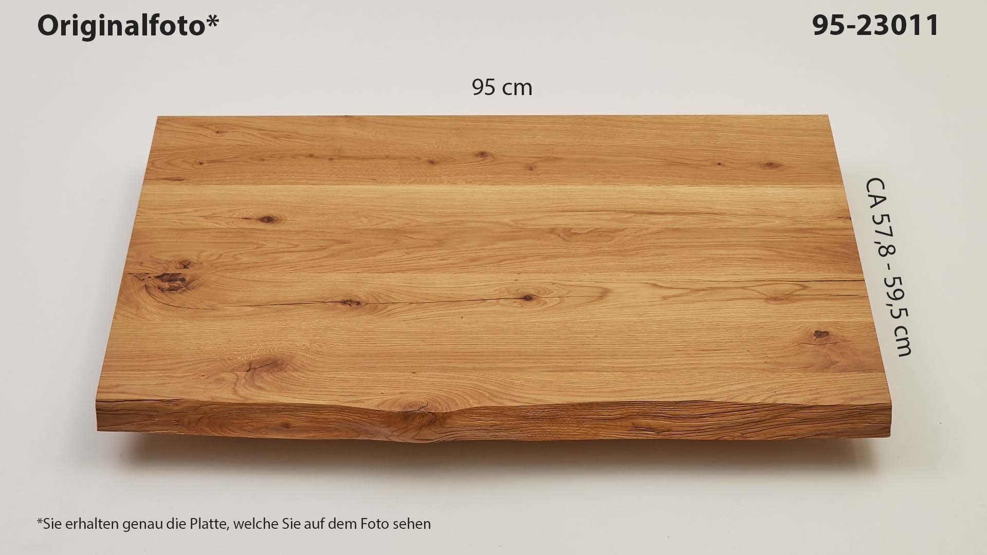 Eichenholz-Tischplatte Nummer 95-23011, Länge 95 cm cm, Breite ca. 57.8 cm–59.5 cm, mit gebürsteter Baumkante, geschliffen, 2 Schichten italienisches Öl, Äste und Risse mit Epoxidharz