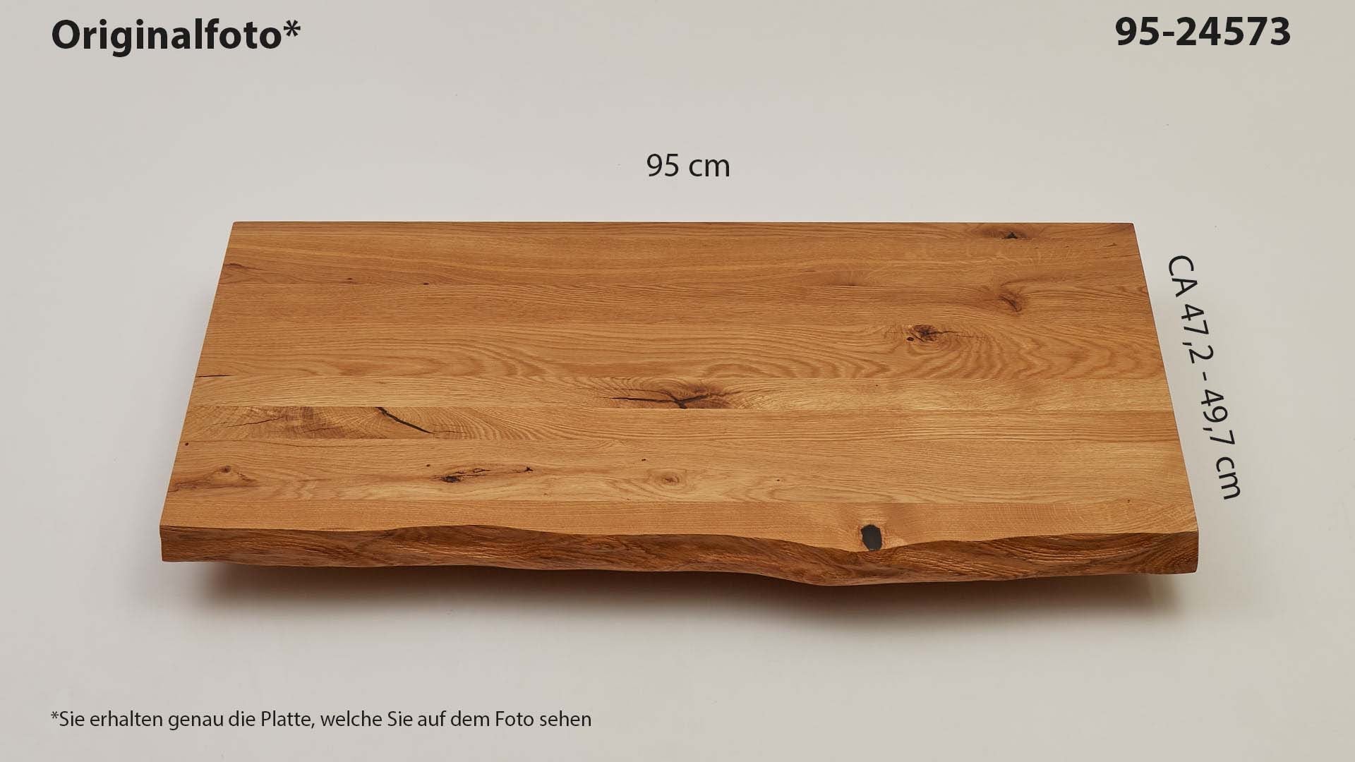 Eichenholz-Tischplatte Nummer 95-24573, Länge 95 cm cm, Breite ca. 47.2 cm–49.7 cm, mit gebürsteter Baumkante, geschliffen, 2 Schichten italienisches Öl, Äste und Risse mit Epoxidharz